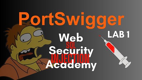 Web Security Academy ~ SQLi (Lab #1) ⚙️