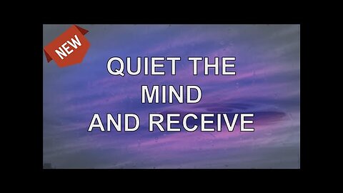 Abraham Hicks 2024 — Quiet The Mind And Receive (NEW)