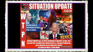 WTPN SITUATION UPDATE 3 22 24