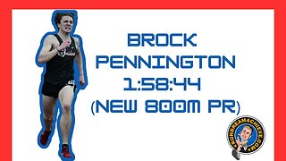 Brock Pennington - 800m Personal Record - 1st Place - 1:58:44