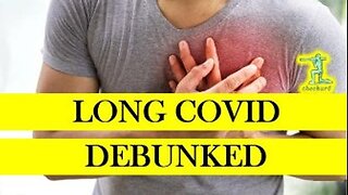 MSM Long COVID Narrative Debunked in 1 Minute