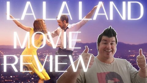 La La Land(2016) | Movie Review