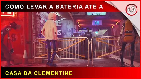 Stray, Como levar a bateria para a clementine | Super-dica