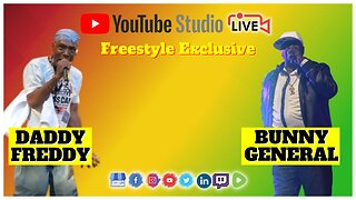 Exclusive Daddy Freddy & Bunny General - Freestyle - Live Music at YouTube Studios Official Video