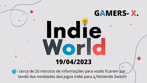 ⚠️ATENÇÃO Indie Word Showcase 2023 - 19 04 2023 | Nintendo Switch