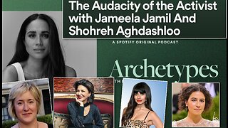 The Audacity Of The Activist -Review/Opinion #Archetypes #Spotify #MeghanMarkle