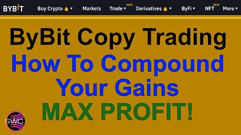 ByBit Copy Trading How To Compound Your Gains For Maximum Profit I Missed This Step, So Watch Now