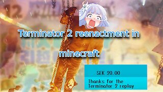 Poma thanks vtuber Shirayuri Lily for the Terminator 2 Replay in Minecraft