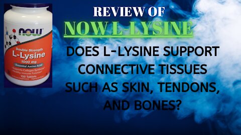 REVIEW OF L-LYSINE SUPPLEMENT