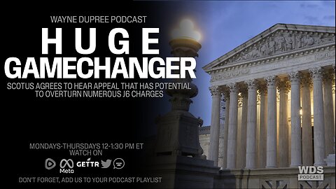Supreme Court to Hear Case That Could Undo Charges for Trump, J6 Protestors (Ep 1817) 12/14/23