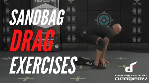 Sandbag Drag Exercises