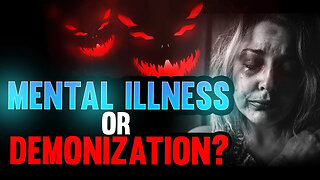 The Difference Between Mental Illness and Demonization