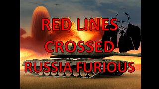 Russia's WWIII Red Lines Crossed NATO Tanks Going to Ukraine