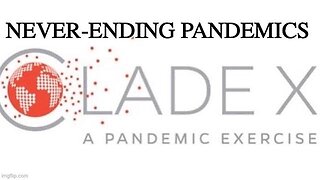 JOHNS HOPKINS RAN A PANDEMIC EXERCISE CALLED CLADE X - 2018