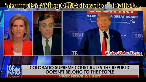 Trump Is Taking Off Colorado 🗳 Ballot... #VishusTv 📺