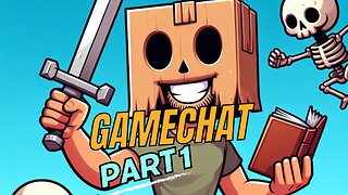 Game Chat Part 1: Growth and Comfortability