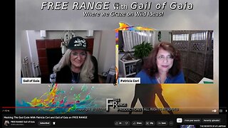 Hacking The God Code With Patricia Cori and Gail of Gaia on FREE RANGE