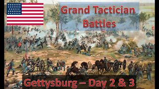 Gettysburg Union - Day 2 & 3 [Union] l Grand Tactician: The Civil War - Historical Battles