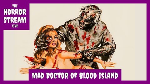 Mad Doctor of Blood Island (1969) Review [Girls, Guns and Ghouls]