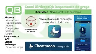 #APP #Cheatmoon #Network #Blockchain - #Android - #Iphone - #aplicativo - de #mineração - #DeFi
