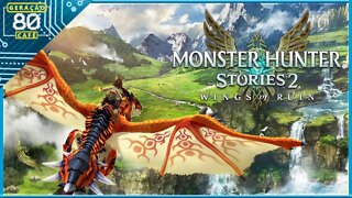 Monster Hunter Stories 2: Wings of Ruin - Trailer Oficial (leg)