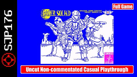Laser Squad: Remix (for ZX Spectrum 128)—Full-Game—Uncut Non-commentated Casual Playthrough