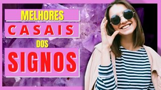 As Melhores Combinações de Signos para o AMOR