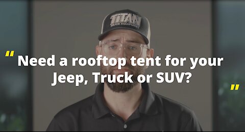 What's the Big Deal with Rooftop Tents?