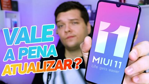 MIUI 11 - ATUALIZAR ou NÃO? VALE A PENA?