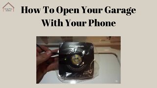 How To Open Your Garage With Your Phone