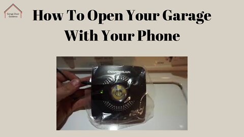 How To Open Your Garage With Your Phone