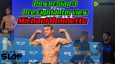 Michael Bonnette Pre Fight Interview Powerslap3