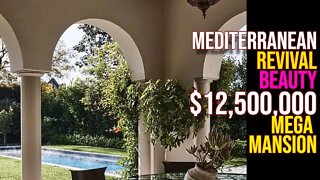 Inside a $12,500,000 Mediterranean Revival Mega Mansion