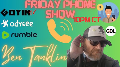 Ben Tanklin- Friday Night Phone