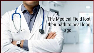 The Medical Field Stopped Healing Long Ago