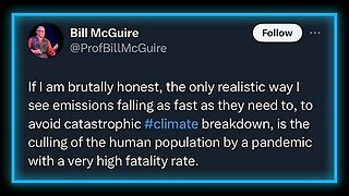 Shocking UK London Climate Professor Calls For Culling of Humanity by Pandemic With High Fatality Rate