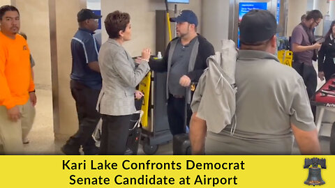 Kari Lake Confronts Democrat Senate Candidate at Airport