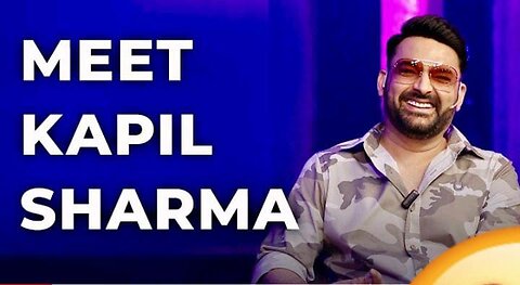 Meet Kapil Sharma - Episode 2