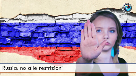 Russia: no alle restrizioni