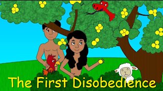 The First Disobedience (Genesis Chapter 4:1-16)