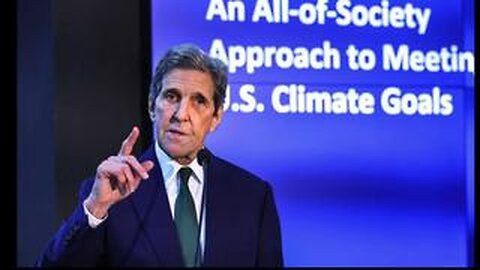 John Kerry spills the beans at U.N.’s COP27 meeting