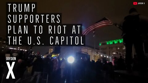 Trump Loyalists Plot To Storm The U.S. Capitol On January 6th, 2021