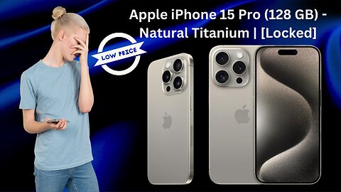 Apple iPhone 15 Pro (128 GB) - Natural Titanium | [Locked]