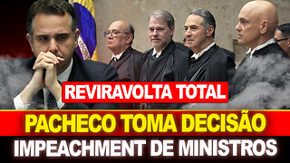 PACHECO TOMA DECISÃO URGENTE !! GILMAR MENDES AGE... CERCO ESTÁ FECHANDO PARA O STF !!