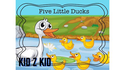 Five little ducks poem for kids by KID Z KID