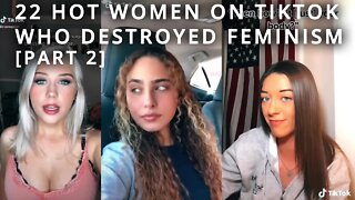 22 Hot Women on TikTok Destroying Feminism [Part 2]