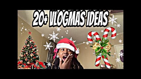 20+ Vlogmas popular videos | Christmas video ideas 2022 #vlogmas2022