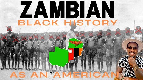 The History of Zambia, Explored by a Black American