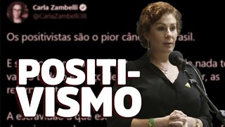 O positivismo de Carla Zambelli