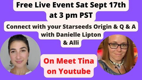 Free Live event ,what is your star seeds origin? Q & A with Daniele & Alli